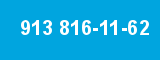 913 816-11-62